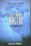 Lost in the Arctic/ Explorations on the Edge