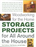 Woodworking for the Home: Storage Projects: For All Around the House