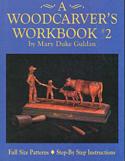 A Woodcarver's Workbook #2