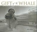Gift of The Whale