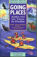 Going Places: Alaska and the Yukon for Families