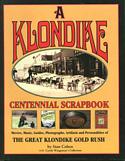 Klondike Centennial Scrapbook