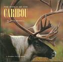 The World of the Caribou