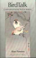 Birdtalk: Conversations With Birds