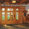 The Arts & Crafts Cabin