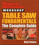 Popular Mechanics Workshop: Table Saw Fundamentals: The Complete Guide
