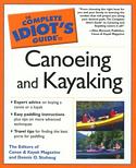 The Complete Idiot's Guide to Canoeing and Kayaking