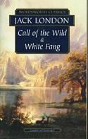 Call of the Wild and White Fang