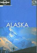 Lonely Planet Hiking in Alaska
