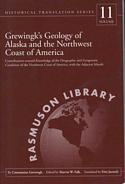 Grewingk's Geology of Alaska and the Northwest Coast of America : Contributions Toward Knowledge of the Orographic and Geognostic Condition of the North-West Coast of America, with the Adjacent Islands