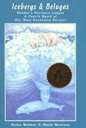 Icebergs & Belugas Cookbook