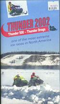 Thunder 2002, one of the most extreme ice races in North America (VHS Video format)