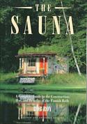 Sauna: A Complete Guide to the Construction, Use, and Benefits of the Finnish Bath