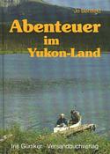 Abenteuer im Yukon-Land