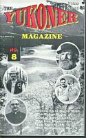The Yukoner Magazine #8 June 1998