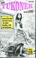 The Yukoner Magazine #10 January 1999