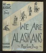 We are Alaskans