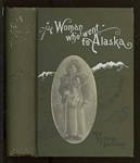 Woman Who Went to Alaska
