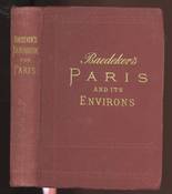 Baedeker's Paris and Environs with Routes from London to Paris