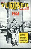 The Yukoner Magazine #15 July 2000