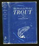 Wonderful World of Trout