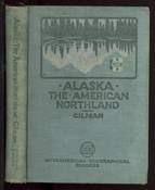 Alaska the American Northland