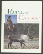 People & Caribou in the Northwest Territories