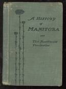 A History of Manitoba and the Northwest Territories