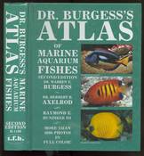 Dr. Burgess's Atlas of Marine Aquarium Fishes