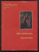 The Beaver, Autumn 1980, 60th Anniversary Special Issue