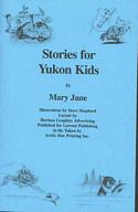 Stories For Yukon Kids