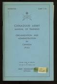Canadian Army Manual of Training - Organization and Administration in Canada 1953