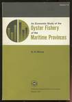 An Economic Study of the Oyster Fishery of the Maritime Provinces