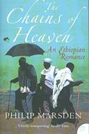The Chains of Heaven: An Ethiopian Romance