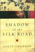 Shadow of the Silk Road