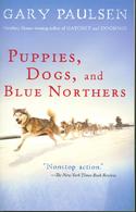 Puppies, Dogs, and Blue Northers