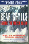 Facing the Frozen Ocean: One Man's Dream to Lead a Team Across the Treacherous North