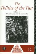 The Politics of the Past