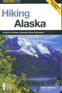 Hiking Alaska, 2nd edition