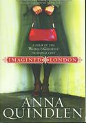 Imagined London: A Tour of the World's Greatest Fictional City