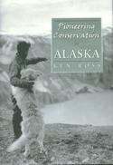 Pioneering Conservation in Alaska
