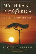 My Heart is Africa: A Flying Adventure