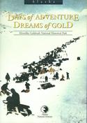 Days of Adventure Dreams of Gold