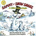 Sammy the Snow Snake: A Little Yukon Magic