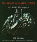 Spirit of Haida Gwaii: Bill Reid's Masterpiece