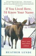 If You Lived Here I'd Know Your Name: News from Small-Town Alaska