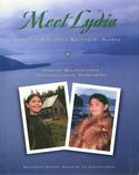 Meet Lydia: A Native Girl from Southeast Alaska