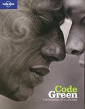Code Green: Experiences Of A Lifetime