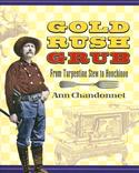 Gold Rush Grub