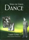 When the Spirits Dance